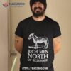 Donkey Rich Men North Of Richmond Shirt
