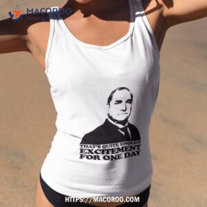 Downton Abbey Carson Excitement Tshirt