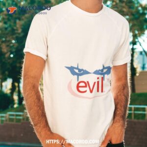 Drought Evil Shirt