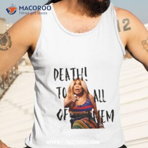 Dula Peep Death To All Of Them Shirt 3 dula peep death to all of them shirt tank top 3