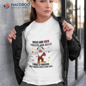 Dwarf Roses Are Red Violets Are Blue Shirt