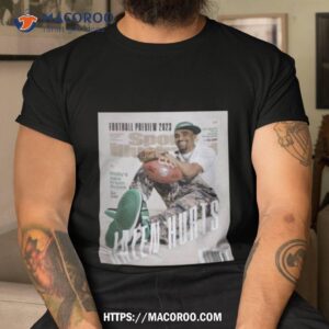 eagles nation football preview 2023 jalen hurts sports illustrated releasing in september photo design shirt tshirt
