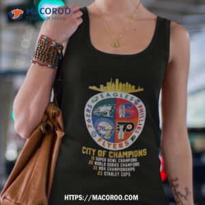 eagles phillies flyers and 76ers philadelphia city of champions shirt tank top 4