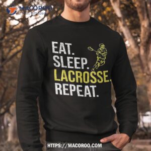 eat sleep lacrosse repeat sports team gifts fathers day shirt cheap fathers day gifts sweatshirt