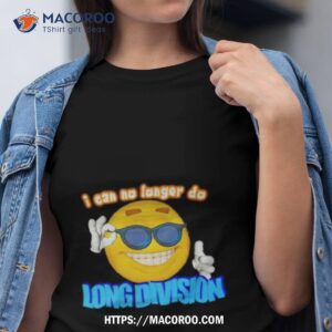 Emoji I Can No Longer Do Long Division 2023 Shirt