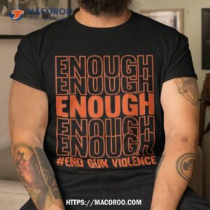 Enough End Gun Violence Protect Our Children Orange Mom Dad Shirt