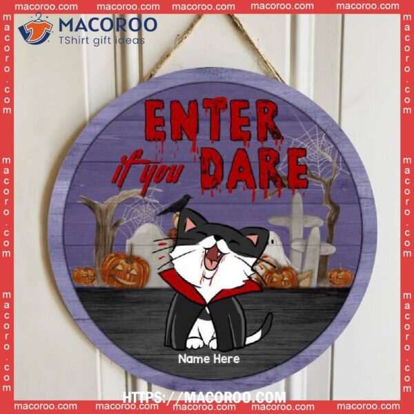 Enter If You Dare, Vampire Cats, Personalized Cat Halloween Wooden Signs, Halloween Party Favor Ideas