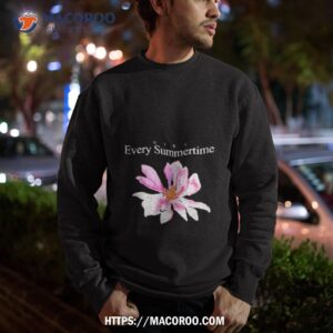 every summertime shirt sweatshirt