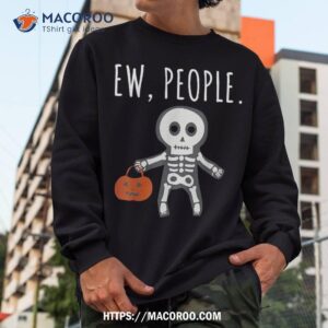 ew people halloween pumpkin shirt sweatshirt