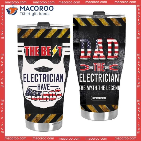 Father’s Day Beards Dad The Best Electrician Stainless Steel Tumbler