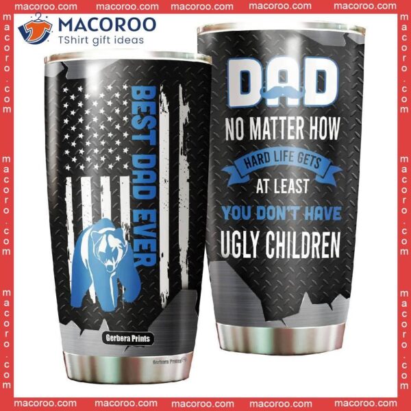 Father’s Day Best Dad Ever Bear American Flag Black Blue Stainless Steel Tumbler