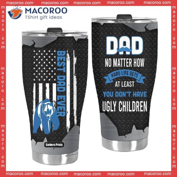 Father’s Day Best Dad Ever Bear American Flag Black Blue Stainless Steel Tumbler