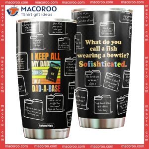 Father’s Day Dad Jokes In A Dad-a-base Vintage Stainless Steel Tumbler