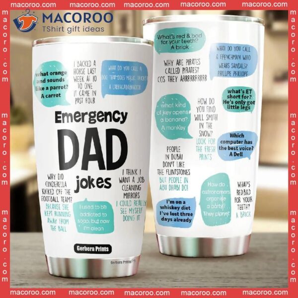 Father’s Day Emergency Dad Jokes Funny Stainless Steel Tumbler