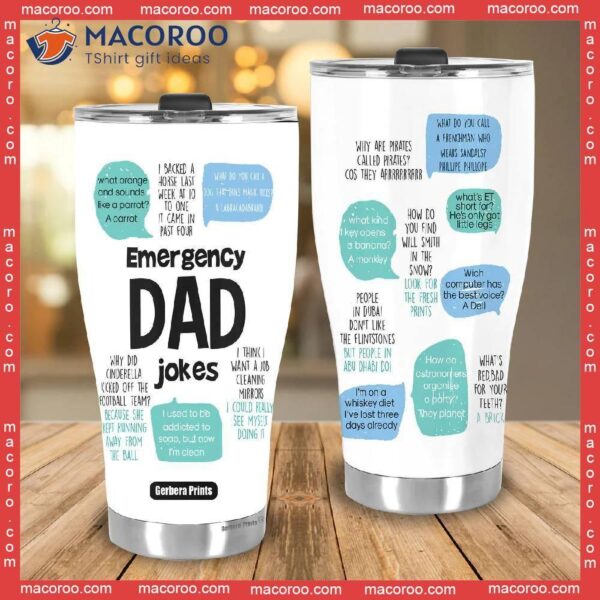 Father’s Day Emergency Dad Jokes Funny Stainless Steel Tumbler