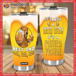 father s day funny bear dad bod beer lover stainless steel tumbler 3