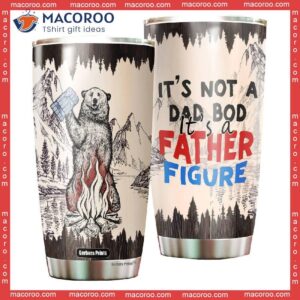 father s day funny bear dad bod father figure stainless steel tumbler 0
