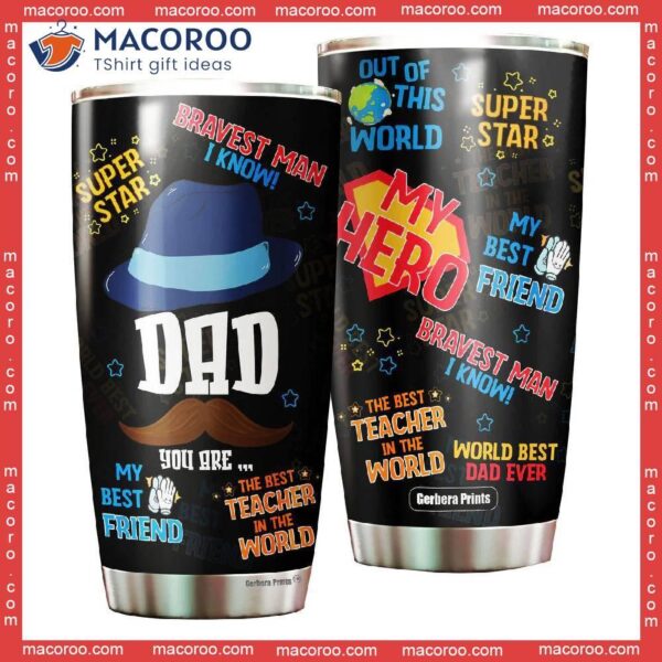 Father’s Day Funny Dad My Hero Stainless Steel Tumbler