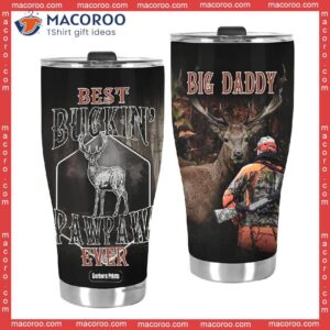 father s day hunting deer best buckin pawpaw ever stainless steel tumbler 3