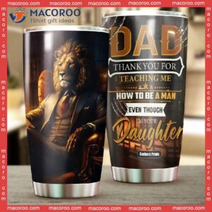 father s day lion dad thank you for teaching daughter stainless steel tumbler 1