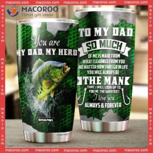 Father’s Day My Dad Hero Bass Fishing Green Stainless Steel Tumbler