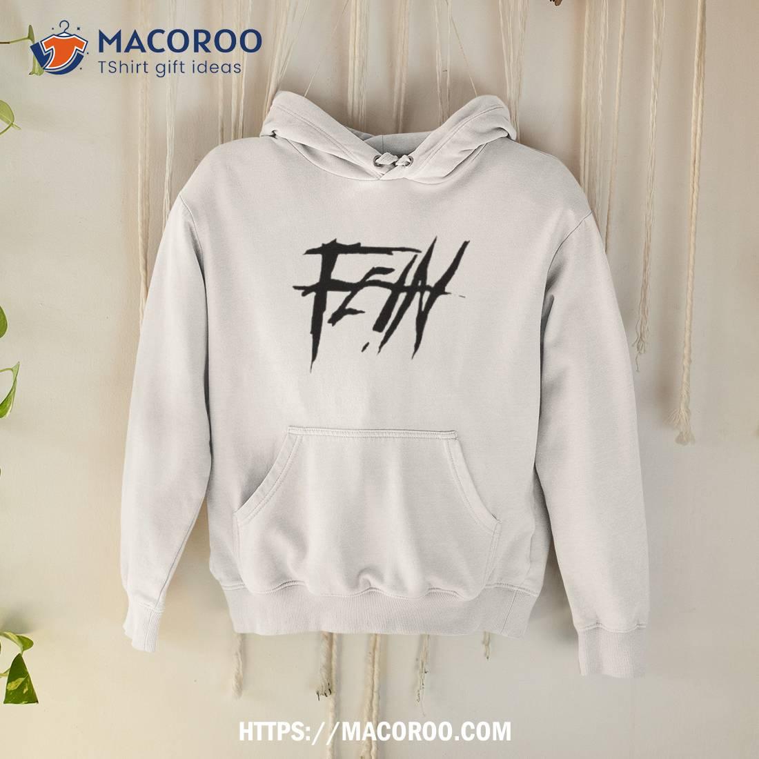 Fe!n Shirt Fe!n Shirt