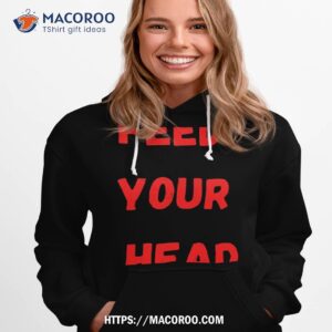 Feed Your Head Bray Wyatt Fan Gifts Shirt