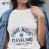 Fight Night In Cleveland 2023 Shirt