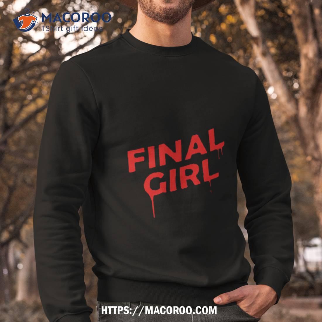 Final Girl Michael Myers Halloween Shirt Final Girl Michael Myers Halloween Shirt