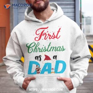 First Christmas As A Dad Shirt, Gifts For Dad Christmas 2023