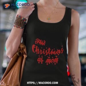 first christmas as mom couple pajamas activeshirt last minute christmas gifts for mom tank top 4