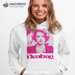 fleabag by phoebe waller bridge shirt hoodie 1