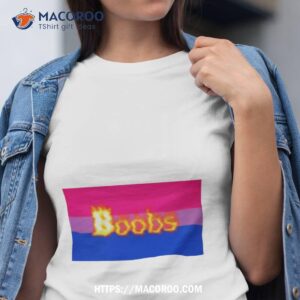 For Bisexuals Boobs Shirt