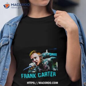 Frank Carter Photo Design Shirt