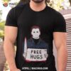 Free Hugs Michael Myers Halloween Shirt