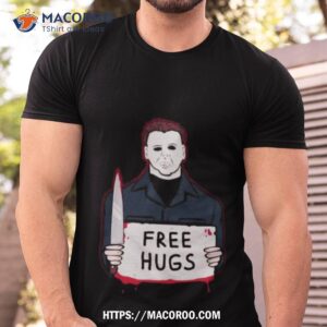 Free Hugs Michael Myers Halloween Shirt Free Hugs Michael Myers Halloween Shirt