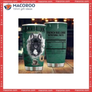 French Bulldog Coffee Stainless Steel Tumbler