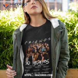 Friends Tv Series 30 Years 1994 – 2024 Thank You For The Memories Shirt