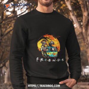 friends van halloween scooby doo mystery machine horror movie villains characters shirt sweatshirt