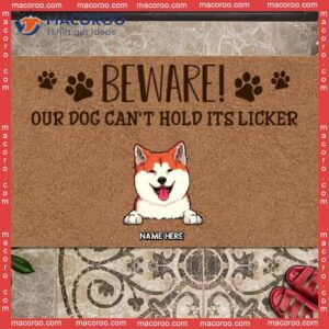 Front Door Mat, Beware Our Dogs Can’t Hold Their Licker Custom Doormat, Gifts For Dog Lovers