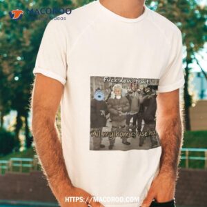Fuck Devil Fruits All My Homies Use Haki Photo Design Shirt