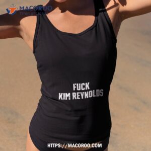 fuck kim reynolds shirt tank top 2