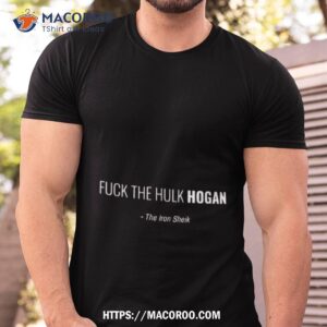 fuck the hulk hogan the iron sheik funny shirt tshirt