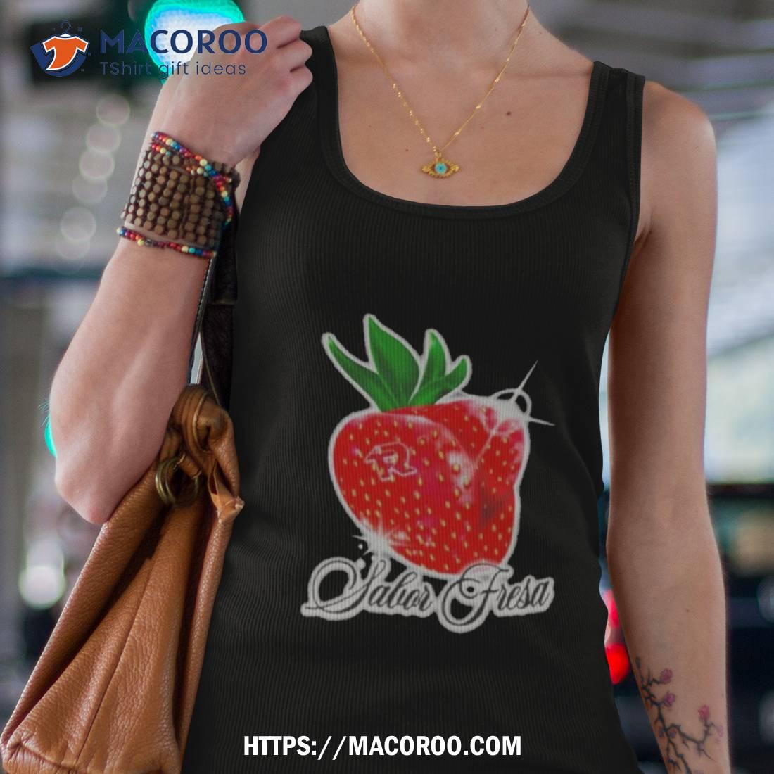 Fuerza Regida Sabor Fresa Shirt Fuerza Regida Sabor Fresa Shirt