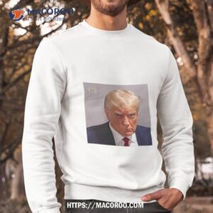 Fulton County Sheriff’s Office Trump Mug Shot New Shirt 2 fulton county sheriff s office trump mug shot new shirt sweatshirt