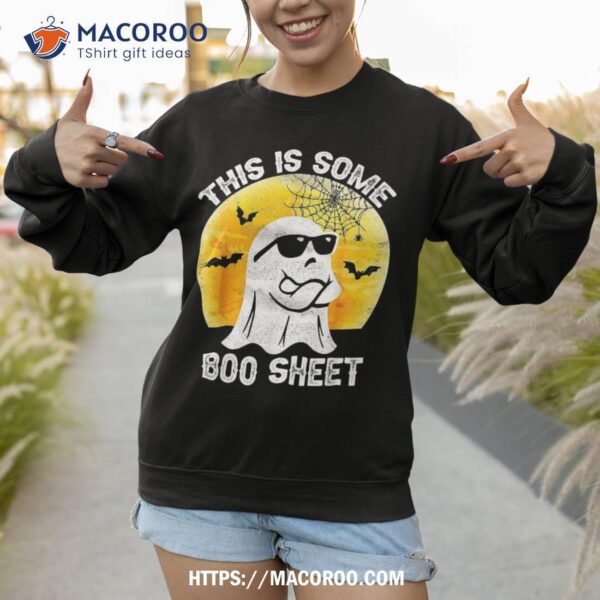 Funny Halloween Boo Ghost Costume This Is Some Sheet Shirt