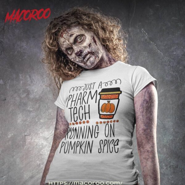 Funny Halloween Fall Pumpkin Spice Pharmacy Technician Shirt