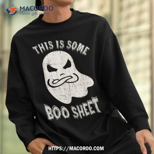 Funny Halloween Ghost This Is Some Boo Sheet Shirt