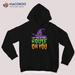 funny halloween witch hat t shirt don t make me curse you hoodie