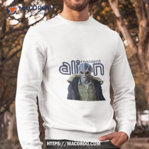 funny moment resident alien shirt sweatshirt